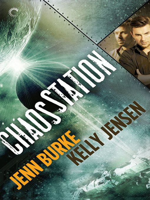 Title details for Chaos Station by Jenn Burke - Available